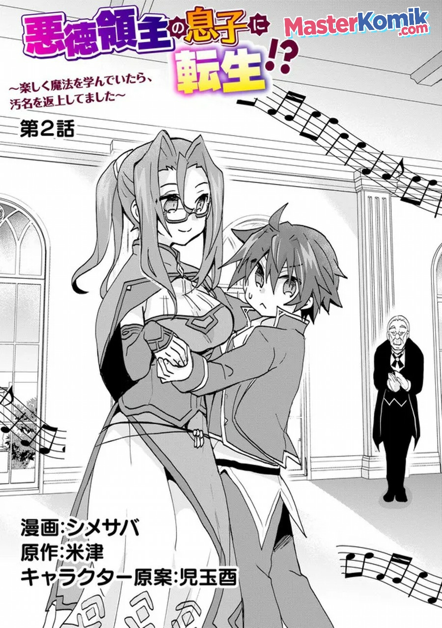 Reincarnated As The Son Of A Vicious Lord! -When I Was Having Fun Learning Chapter 2 - halaman 2
