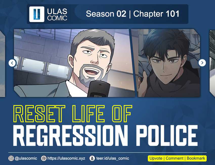 Reset Life of Regression Police Chapter 101 - halaman 1