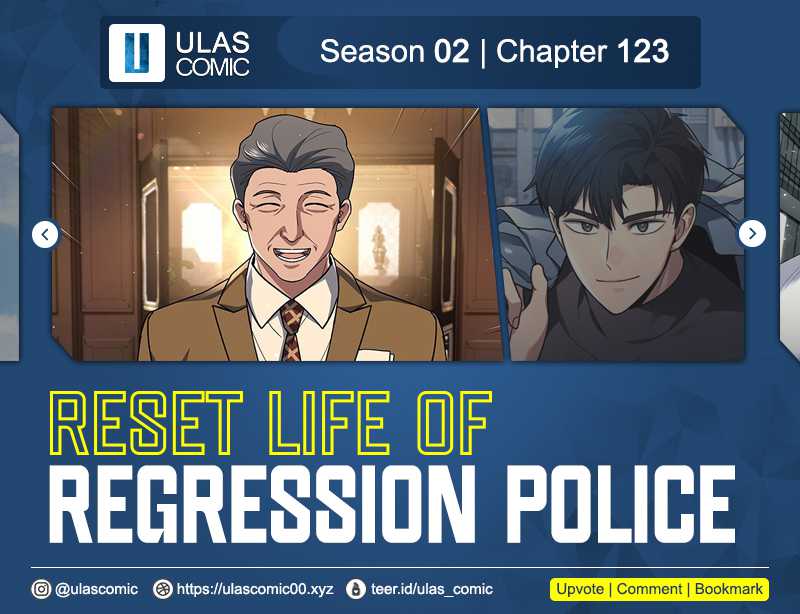 Reset Life of Regression Police Chapter 123 - halaman 1