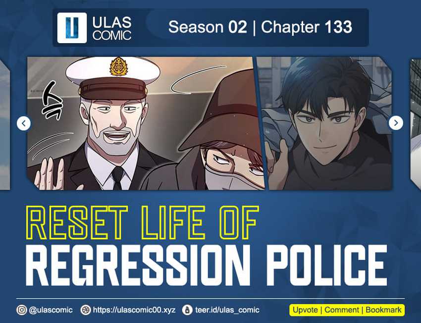 Reset Life of Regression Police Chapter 133 - halaman 1