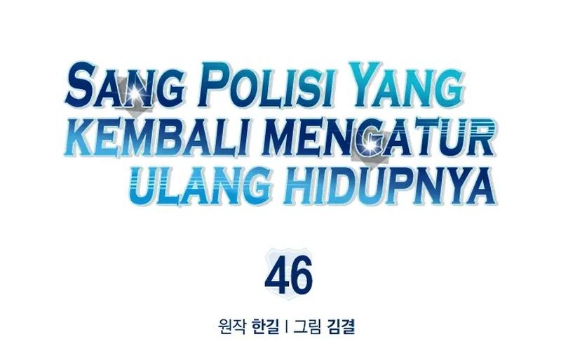 Reset Life of Regression Police Chapter 46 - halaman 4