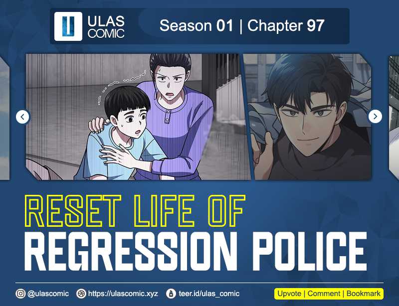 Reset Life of Regression Police Chapter 97 - halaman 1
