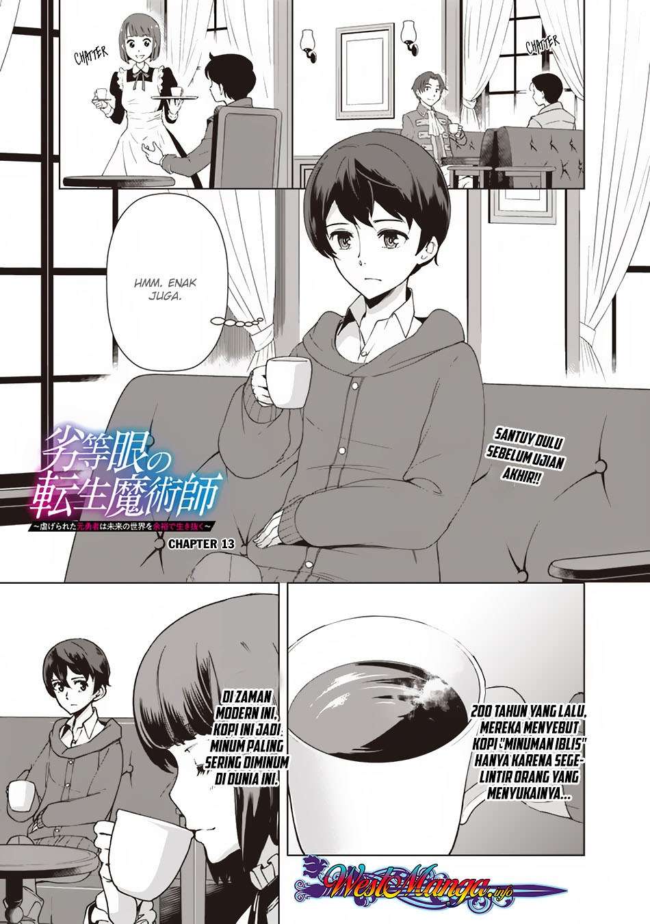 Rettou Me no Tensei Majutsushi Shiitage Rareta Moto Yuusha wa Mirai no Sekai o Yoyuu de Ikinuku Chapter 13 - halaman 1