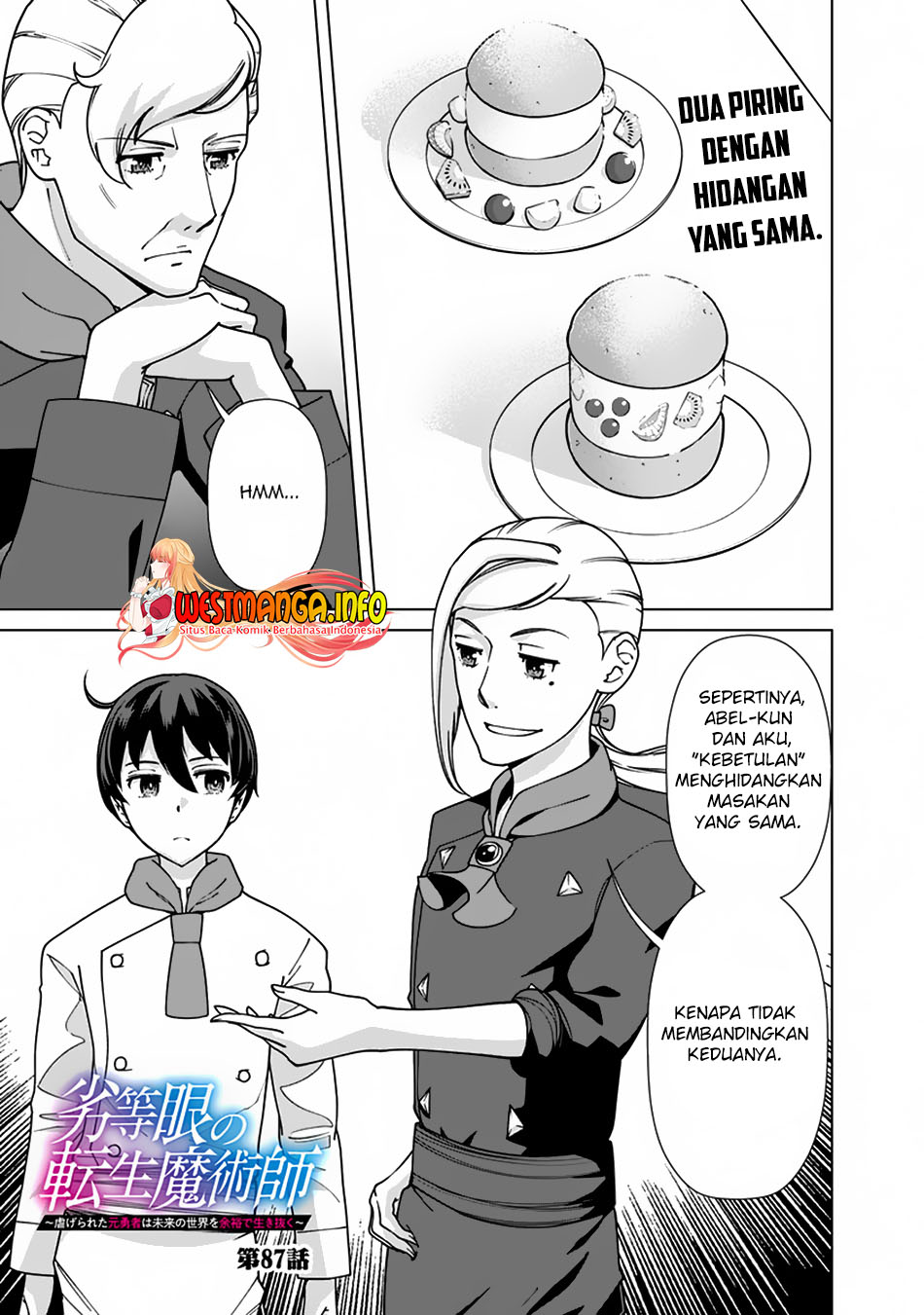 Rettou Me no Tensei Majutsushi Shiitage Rareta Moto Yuusha wa Mirai no Sekai o Yoyuu de Ikinuku Chapter 87 - halaman 2
