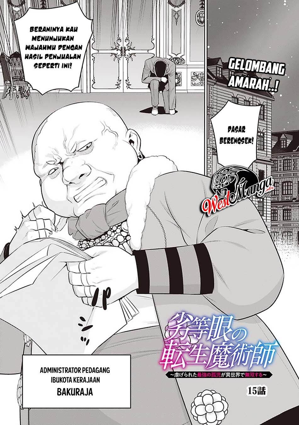 Rettou Me no Tensei Majutsushi ~ Shiitage Rareta Saikyou no Minashigo ga Isekai de Musou Suru Chapter 15 - halaman 2