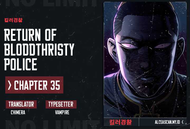 Return of the Bloodthirsty Police Chapter 35 - halaman 1
