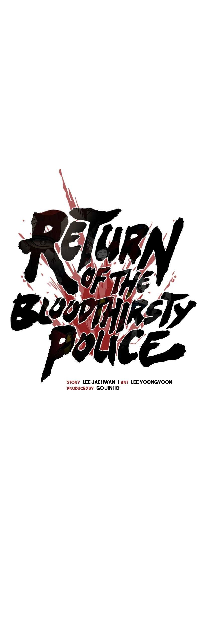 Return of the Bloodthirsty Police Chapter 45 - halaman 10