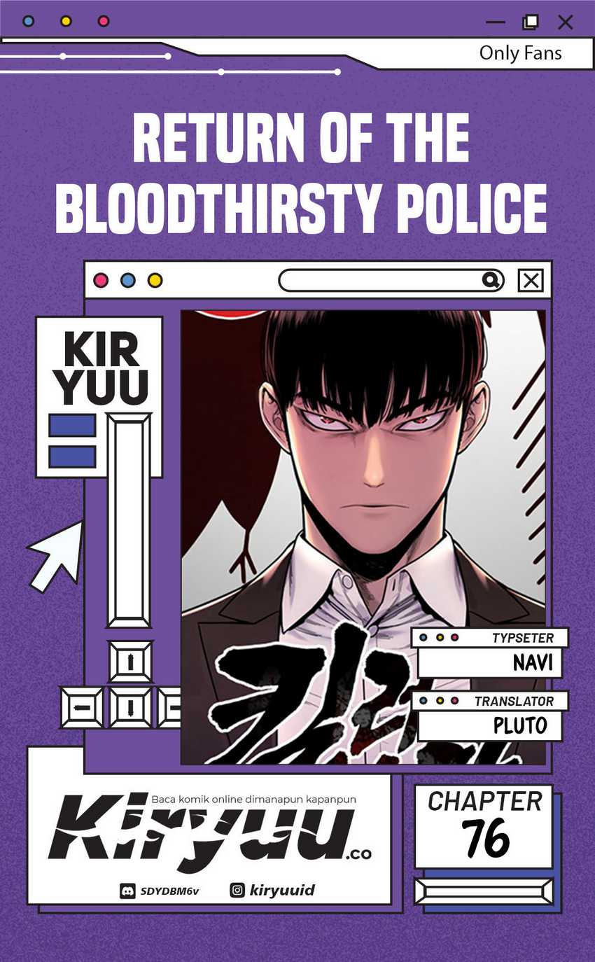 Return of the Bloodthirsty Police Chapter 76 - halaman 1