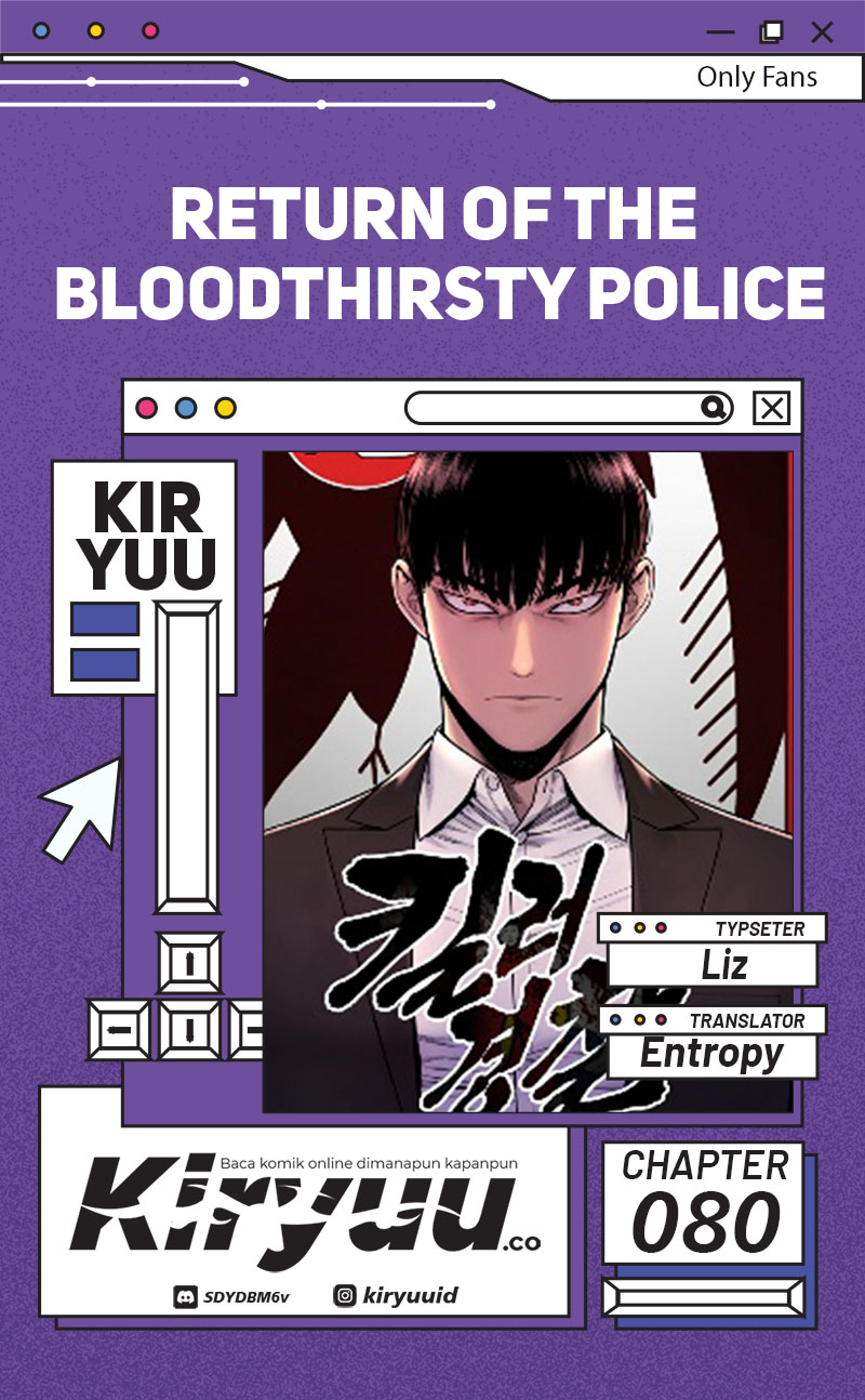 Return of the Bloodthirsty Police Chapter 80 - halaman 1