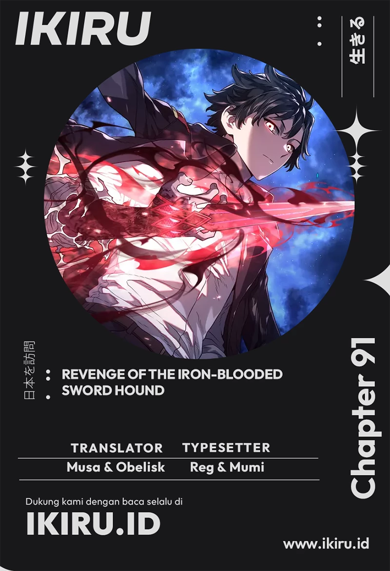 Revenge of the Iron-Blooded Sword Hound Chapter 91 - halaman 1