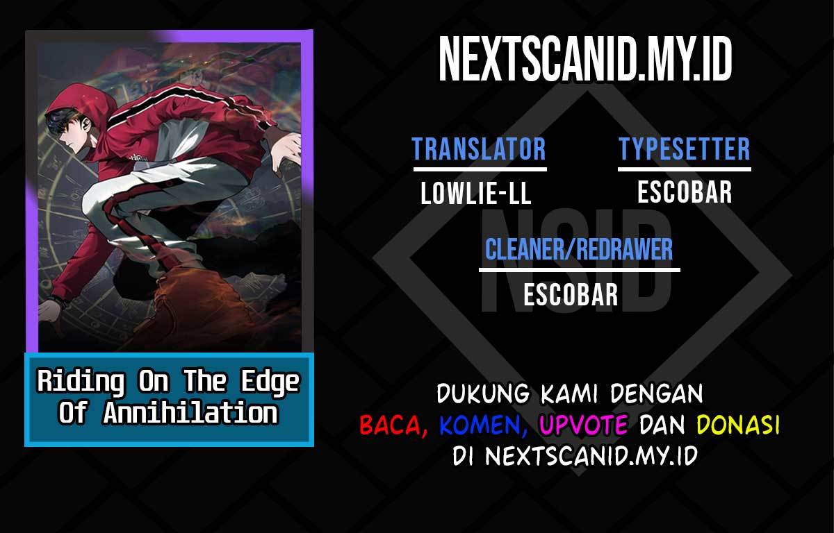 Riding On The Edge Of Annihilation Chapter 7 - halaman 1
