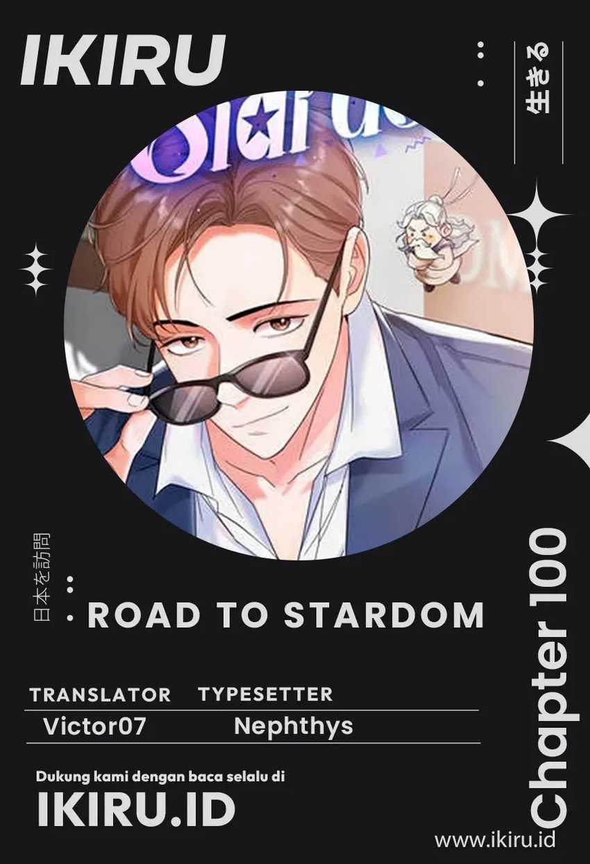 Road to Stardom Chapter 100 - halaman 1