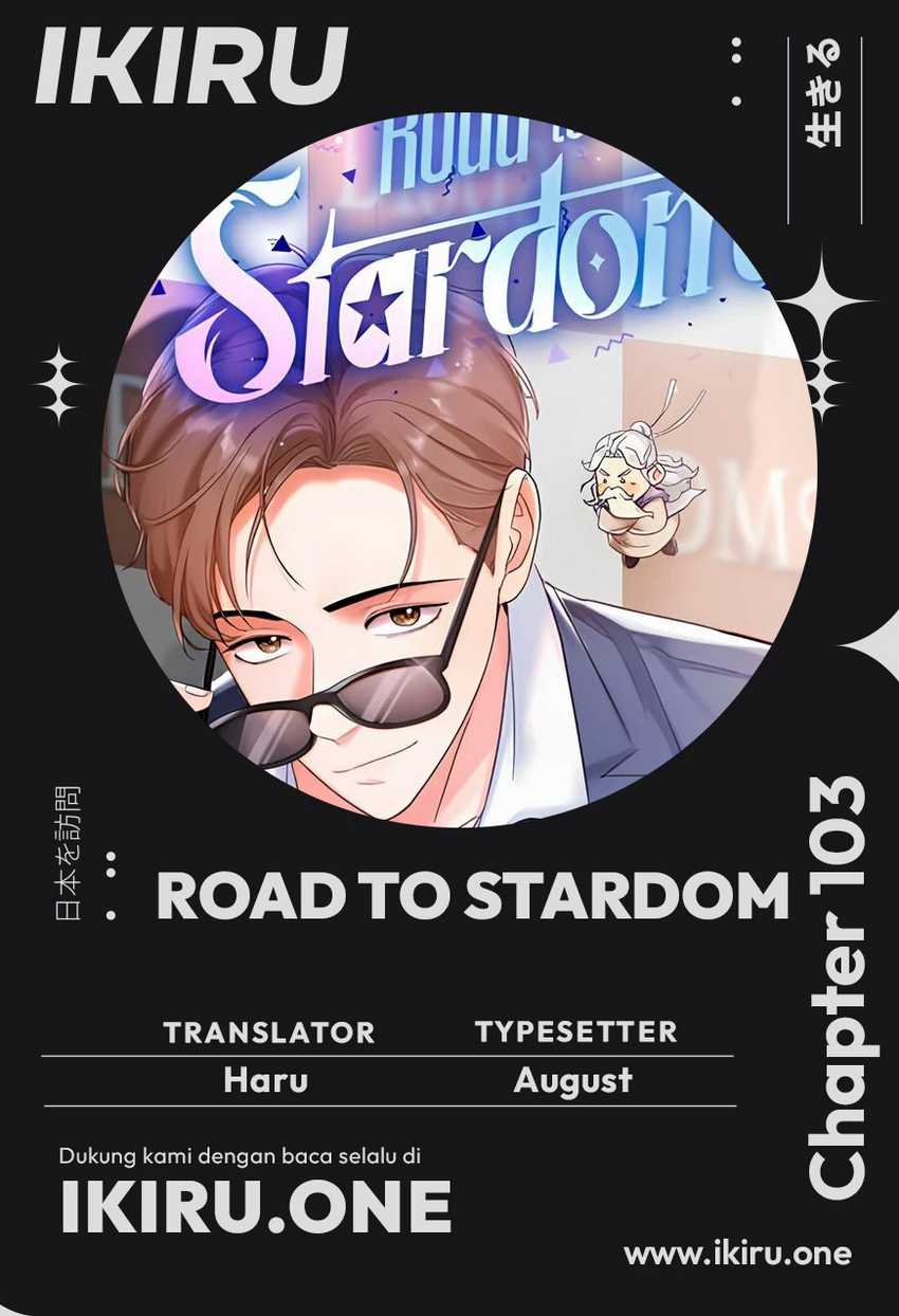 Road to Stardom Chapter 103 - halaman 1