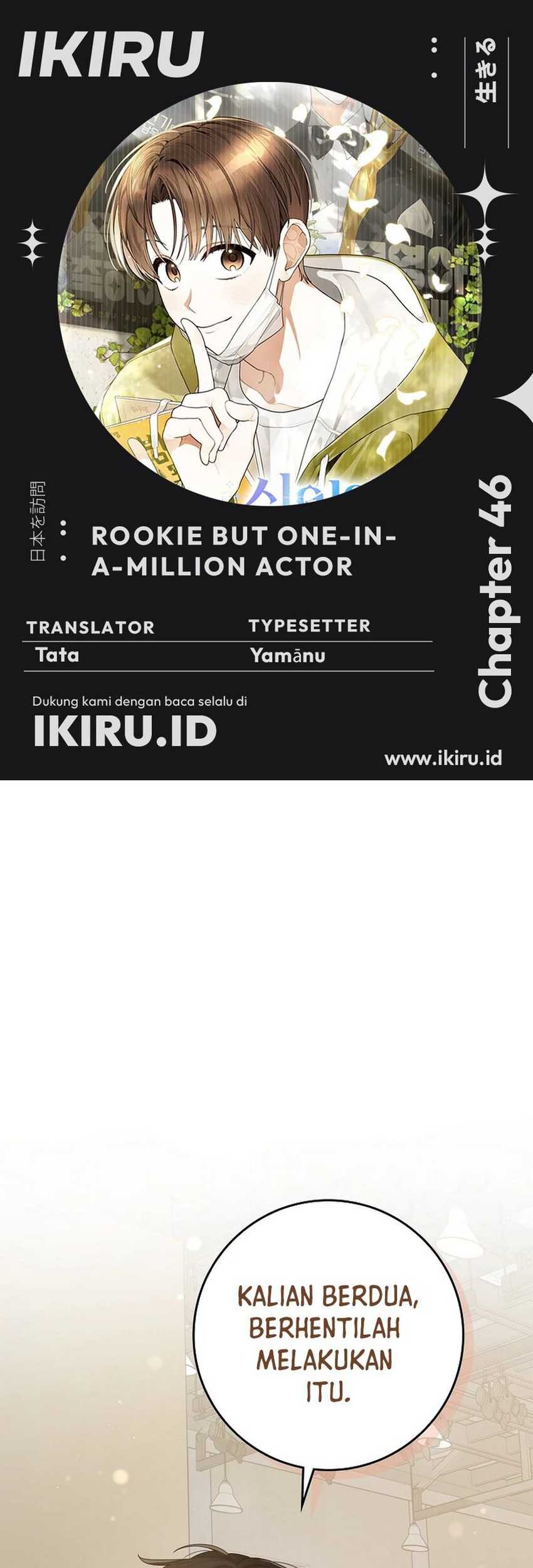 Rookie but One-in-a-Million Actor Chapter 46 - halaman 1