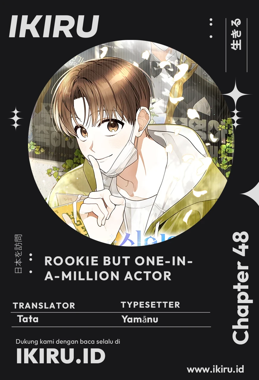 Rookie but One-in-a-Million Actor Chapter 48 - halaman 1