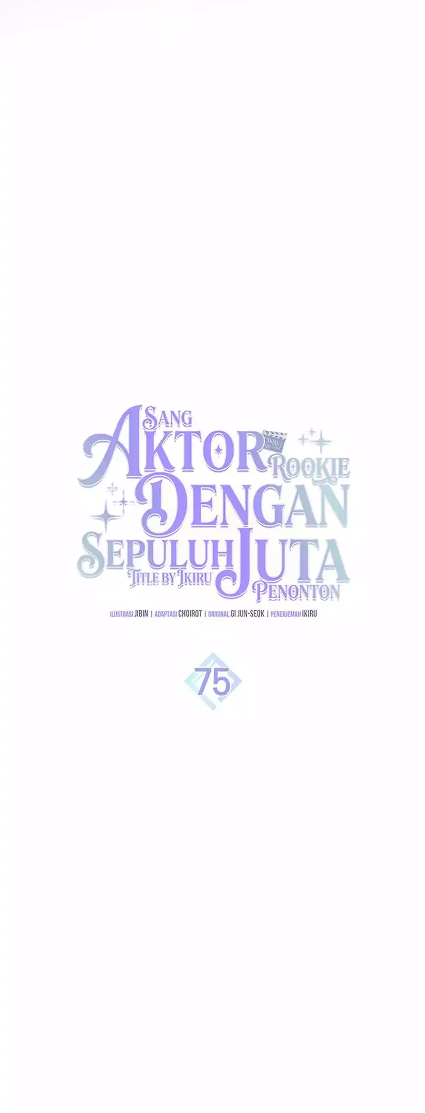 Rookie but One-in-a-Million Actor Chapter 75 - halaman 12