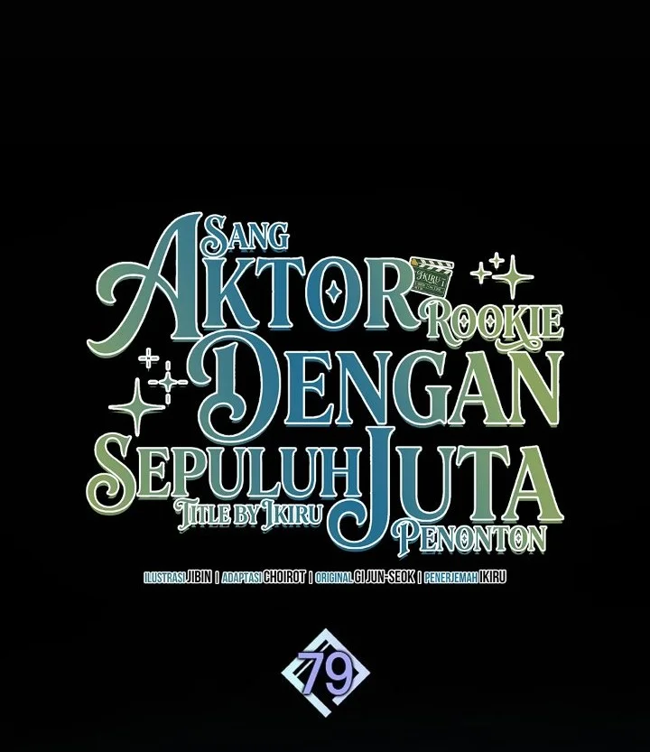 Rookie but One-in-a-Million Actor Chapter 79 - halaman 22