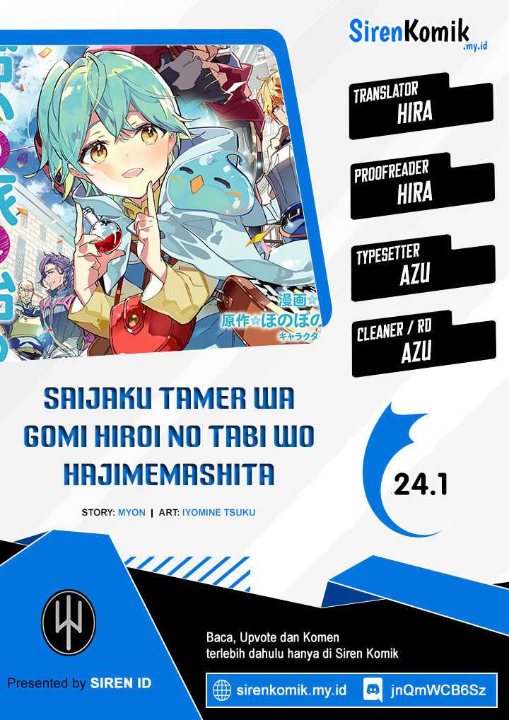 Saijaku Tamer wa Gomi Hiroi no Tabi wo Hajimemashita Chapter 24.1 - halaman 1