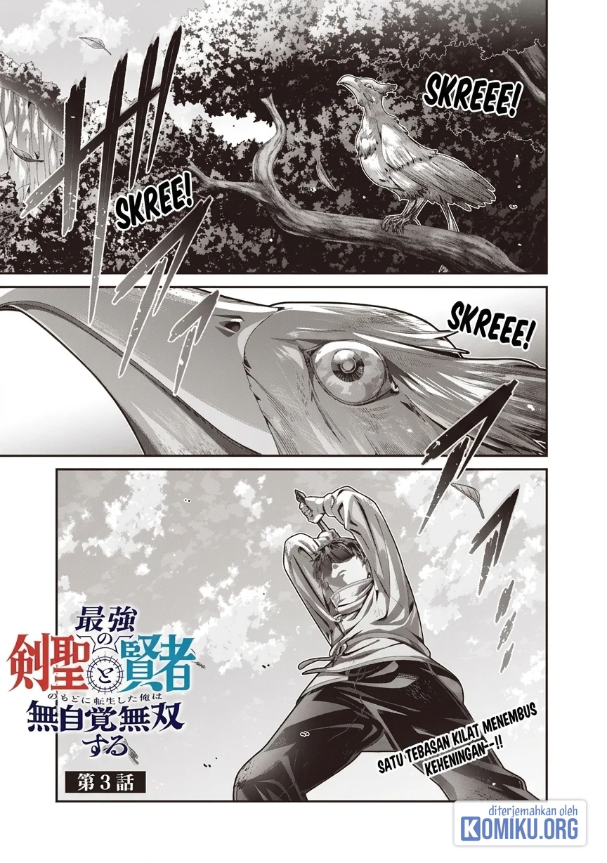 Saikyou no Kensei to Kenja no Moto ni Tensei shita Ore wa Mujikaku Musou suru Chapter 3 - halaman 1