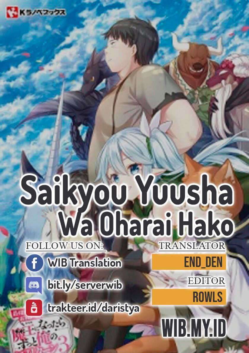 Saikyou Yuusha wa Oharai Hako: Maou ni Nattara Zutto Ore no Musou Return Chapter 20 - halaman 1