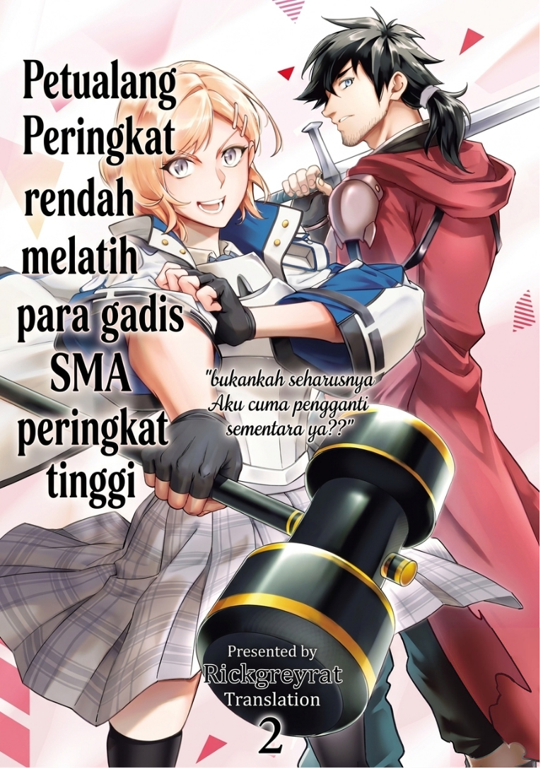 Saitei Rank no Boukensha, Yuusha Shoujo wo Sodateru: Ore tte Kazuawase no Ossan ja Nakatta ka? Chapter 13.3 - halaman 1