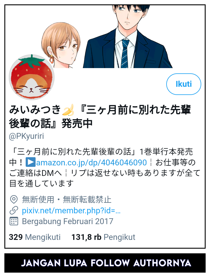 Sankagetsu Mae ni Wakareta Senpai Kouhai no Hanashi Chapter 8 - halaman 6