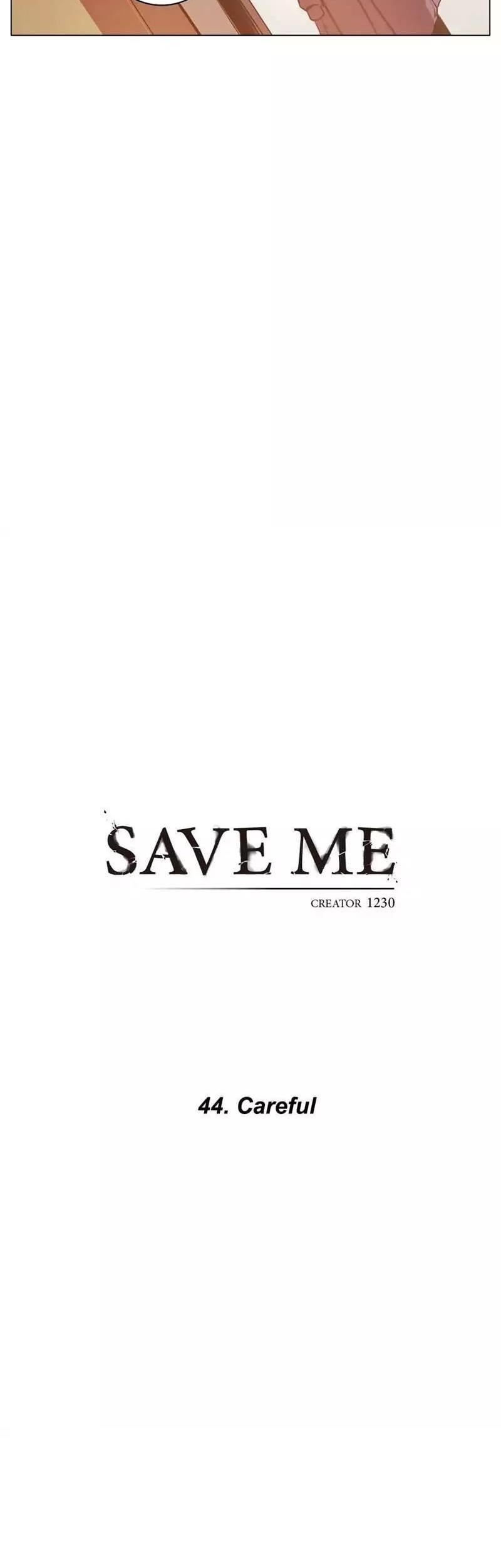 Save Me Chapter 44 - halaman 8