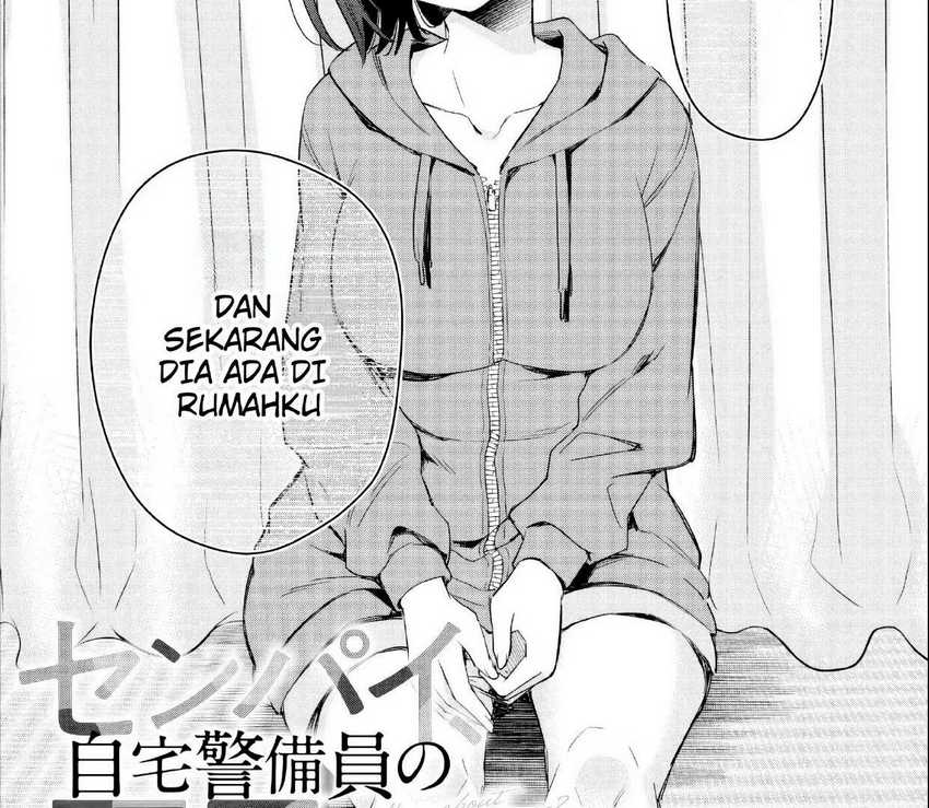 Senpai, Jitaku Keibiin no Koyou wa Ikaga desu ka? Chapter 2.1 - halaman 4