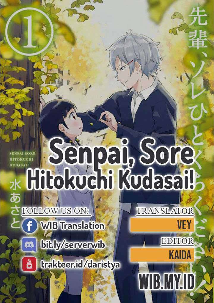 Senpai, Sore Hitokuchi Kudasai! Chapter 11 - halaman 1