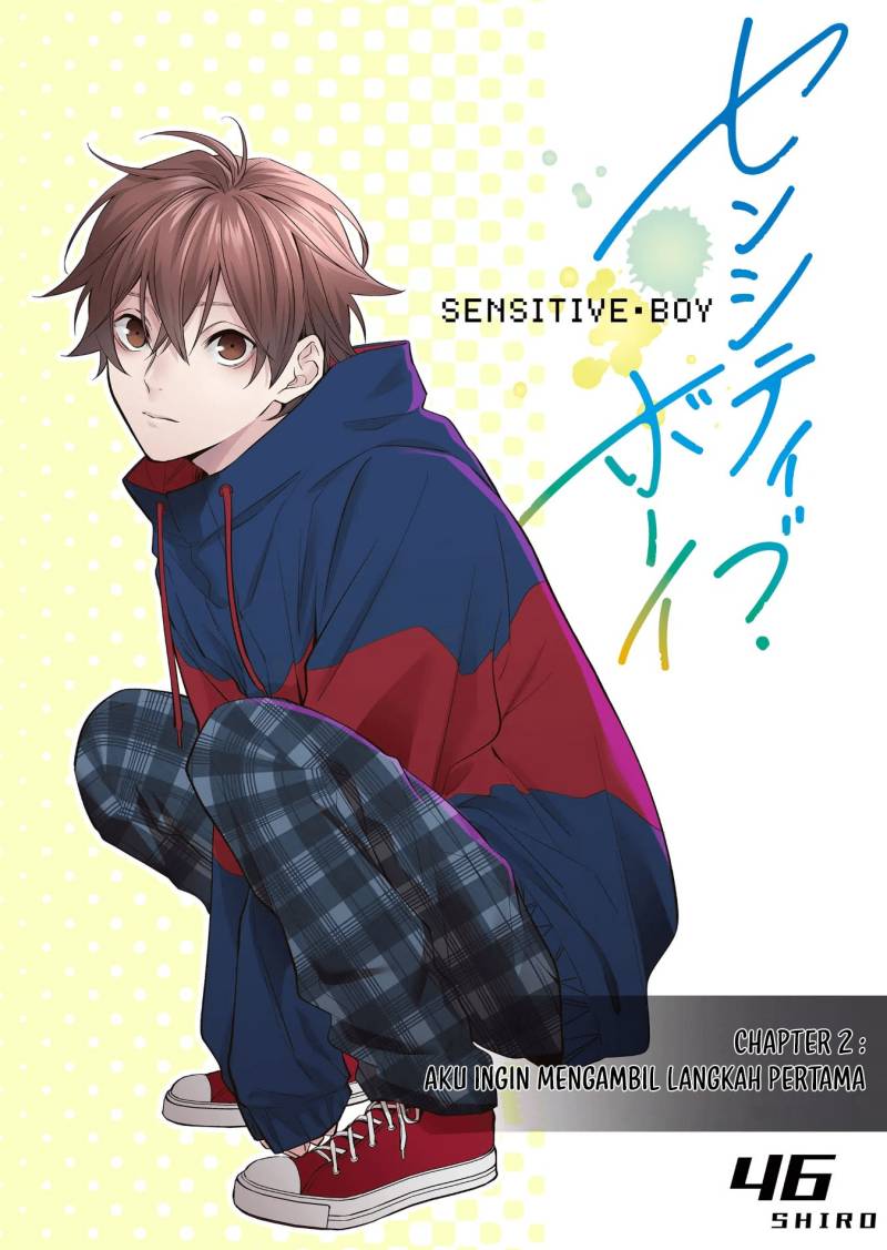 Sensitive Boy Chapter 2 - halaman 2