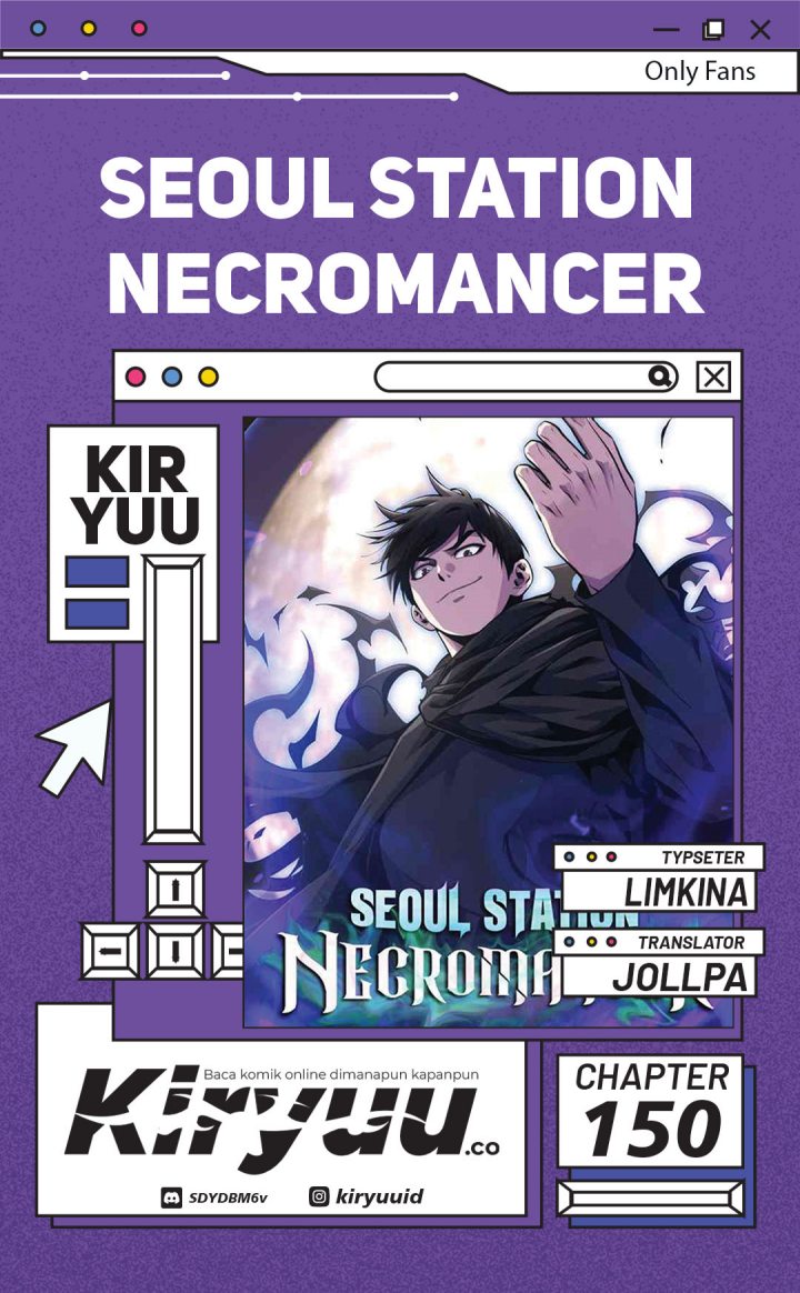 Seoul Station Necromancer Chapter 150 - halaman 1
