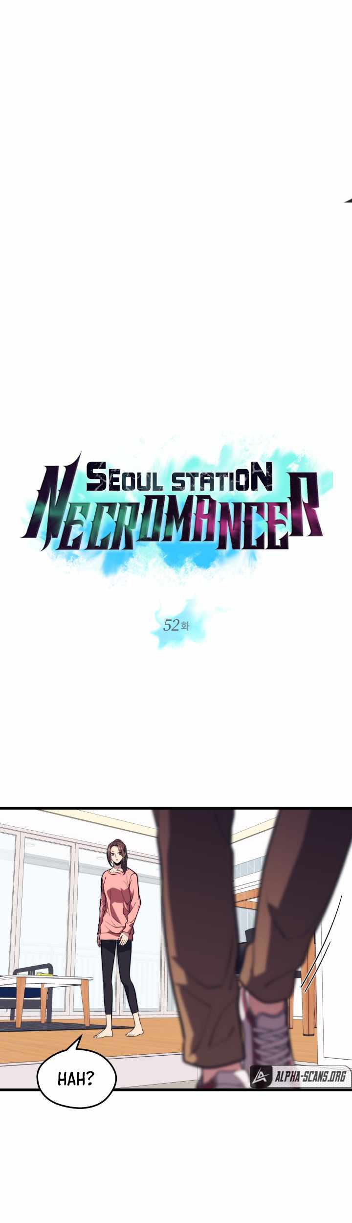 Seoul Station Necromancer Chapter 52 - halaman 2