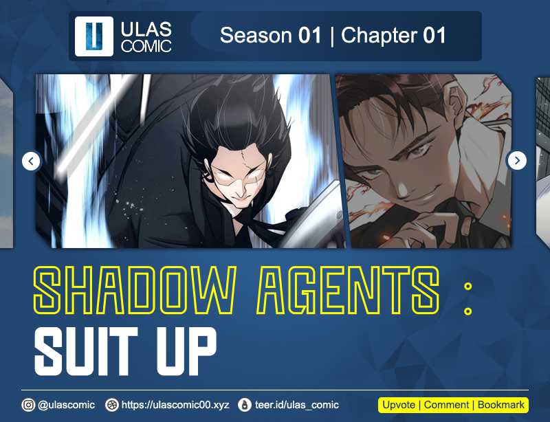 Shadow Agents: Suit Up Chapter 1 - halaman 1