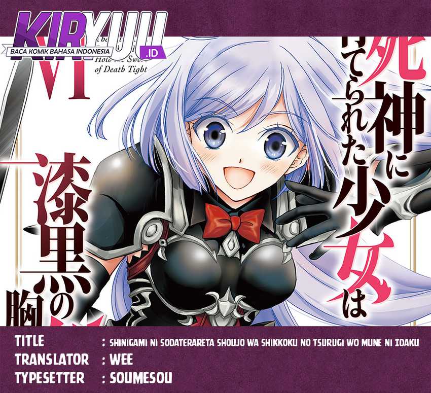 Shinigami ni Sodaterareta Shoujo wa Shikkoku no Tsurugi wo Mune ni Idaku Chapter 32 - halaman 1
