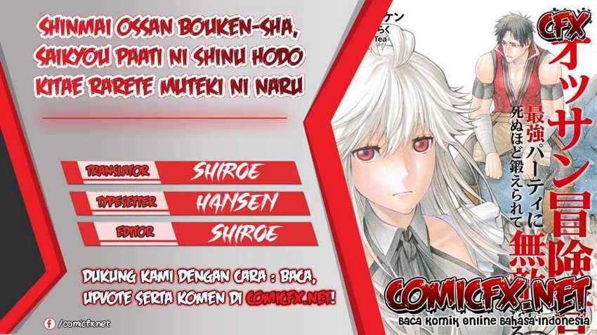 Shinmai Ossan Bouken-sha, Saikyou paati ni shinu hodo kitae rarete Muteki ni naru Chapter 6 - halaman 1
