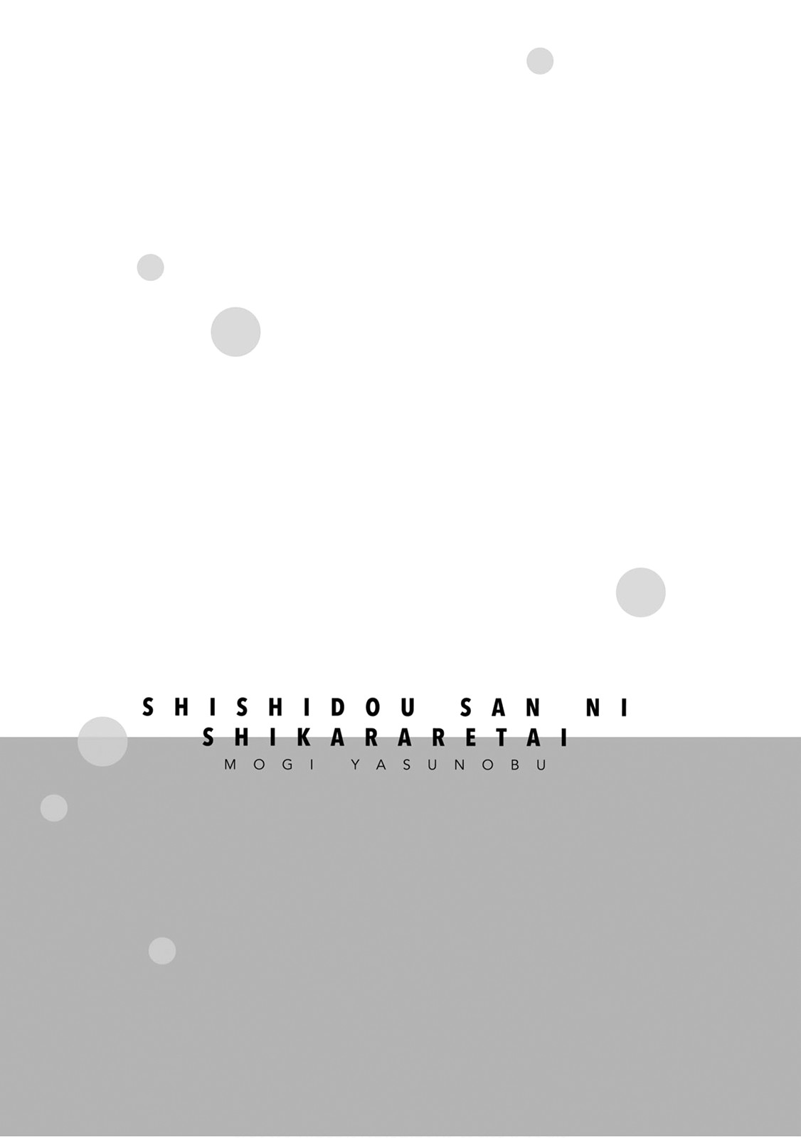 Shishidou-san ni Shikararetai. Chapter 21 - halaman 21