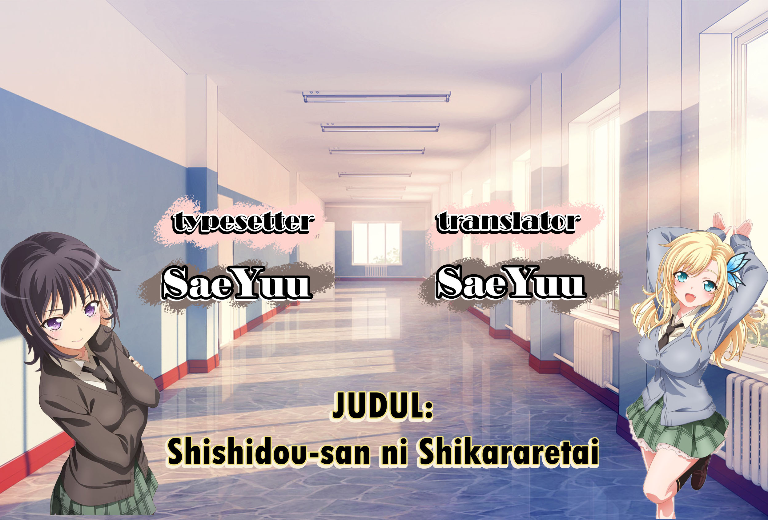 Shishidou-san ni Shikararetai. Chapter 3 - halaman 1