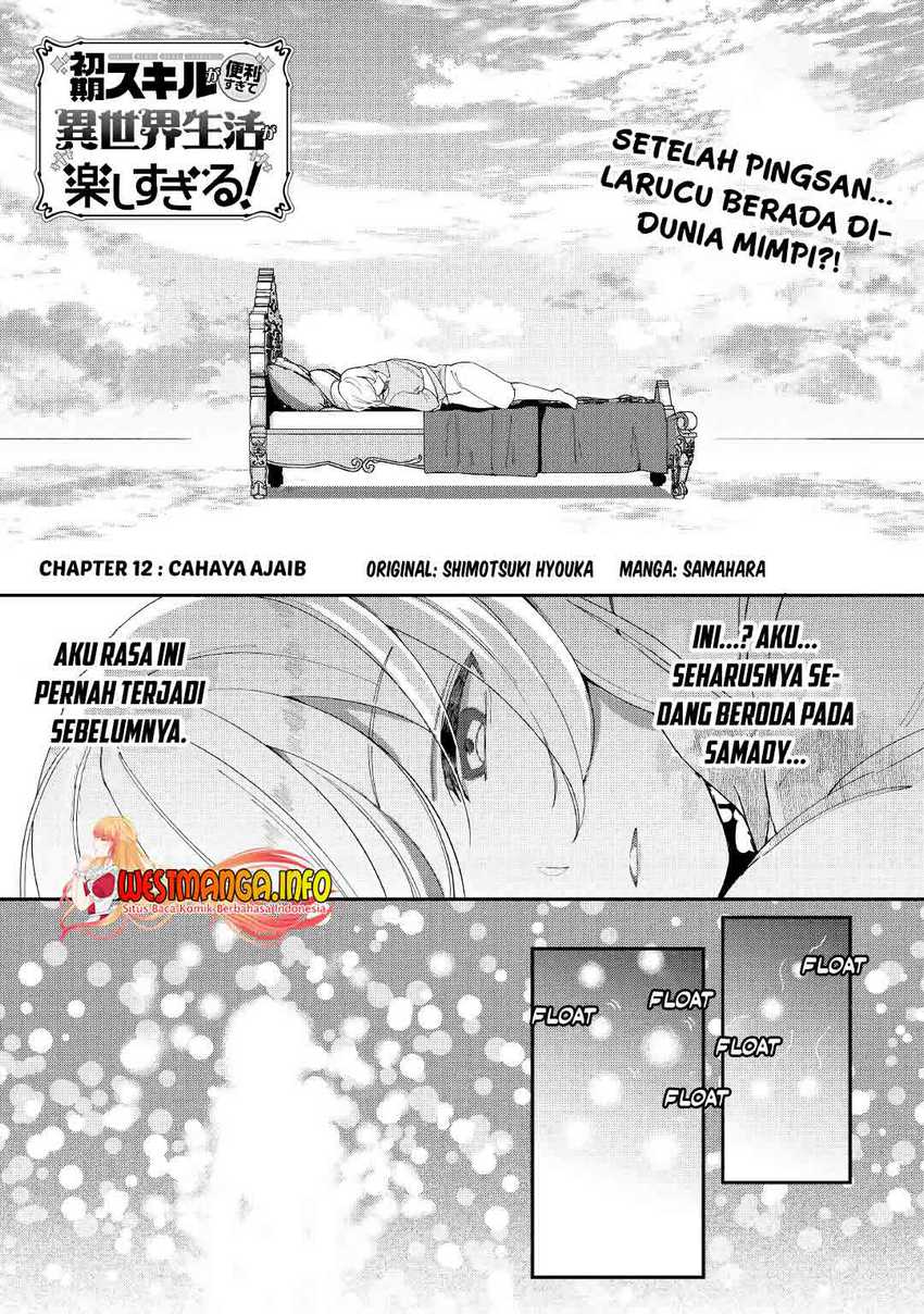 Shoki Skill ga Benri Sugite Isekai Seikatsu ga Tanoshisugiru! Chapter 12 - halaman 4
