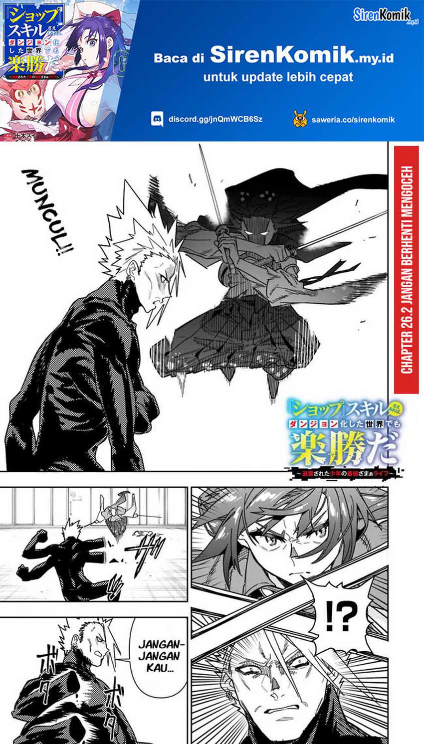 “Shop” Skill Sae Areba, Dungeon-ka Shita Sekai Demo Rakushou da Chapter 26.2 - halaman 2