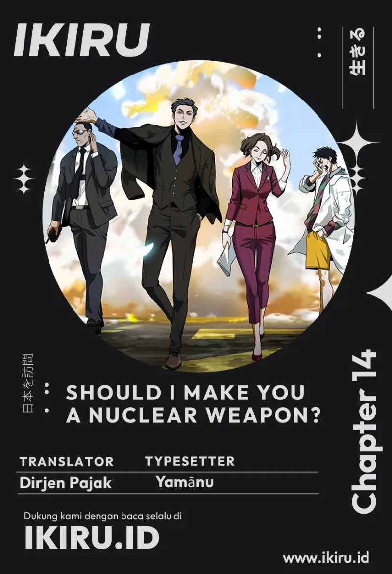 Should I Make You a Nuclear Weapon? Chapter 14 - halaman 1