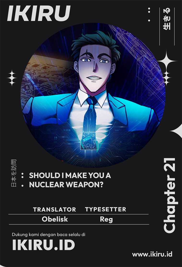 Should I Make You a Nuclear Weapon? Chapter 21 - halaman 1