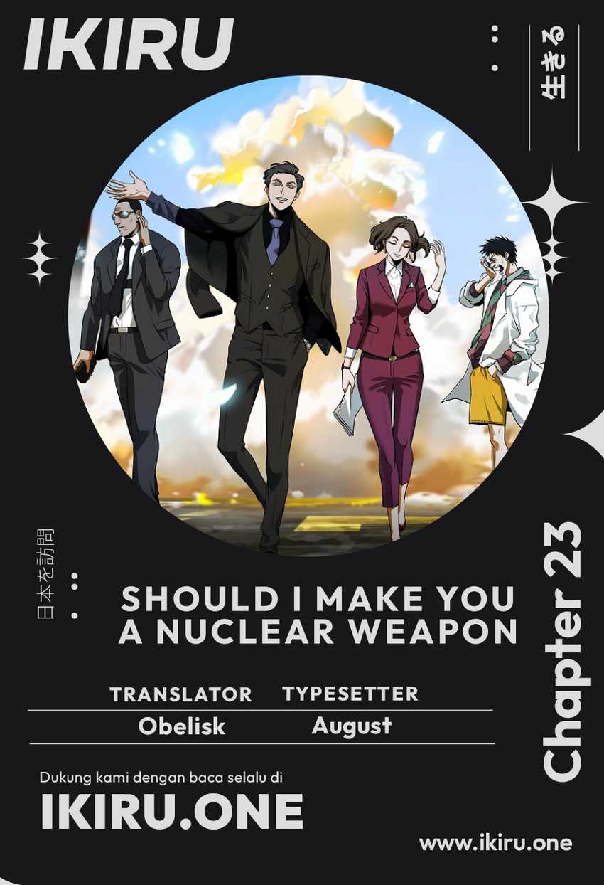 Should I Make You a Nuclear Weapon? Chapter 23 - halaman 1