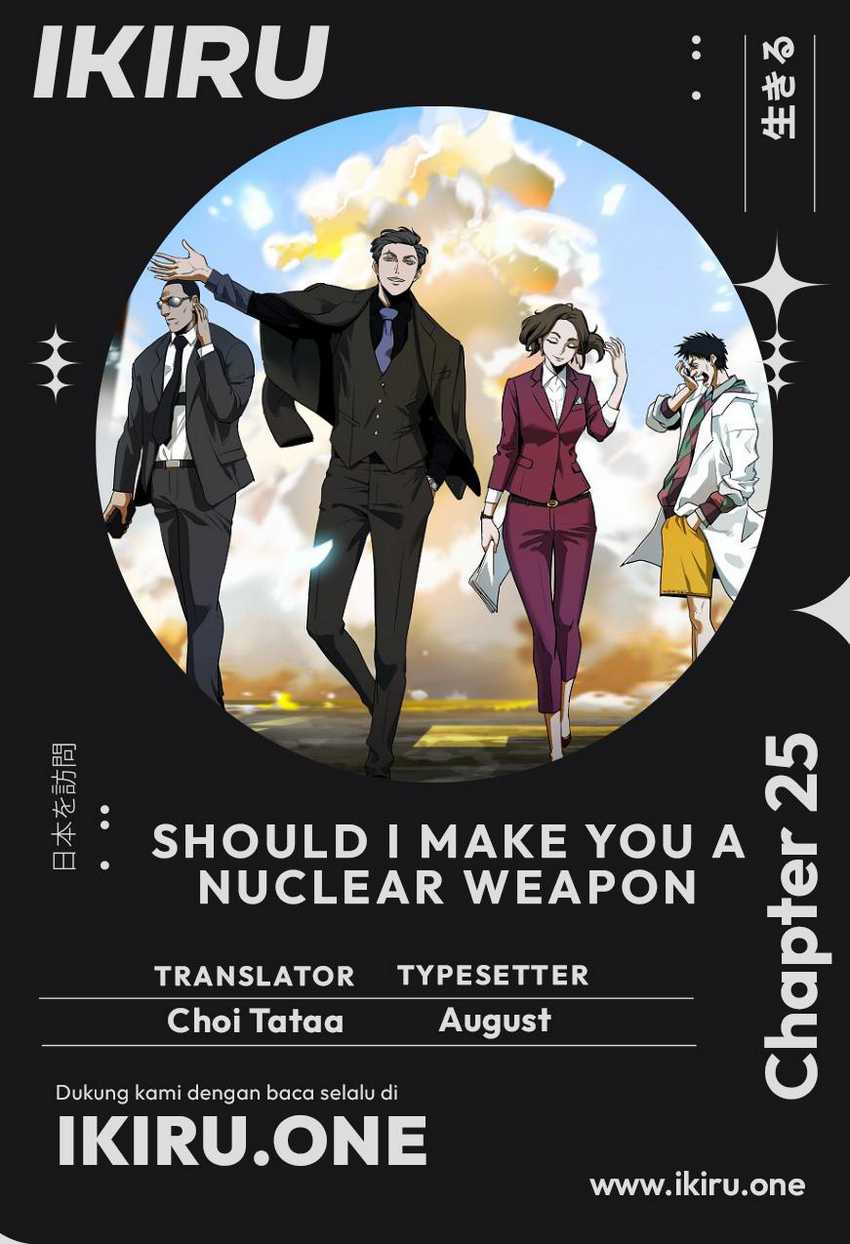 Should I Make You a Nuclear Weapon? Chapter 25 - halaman 1