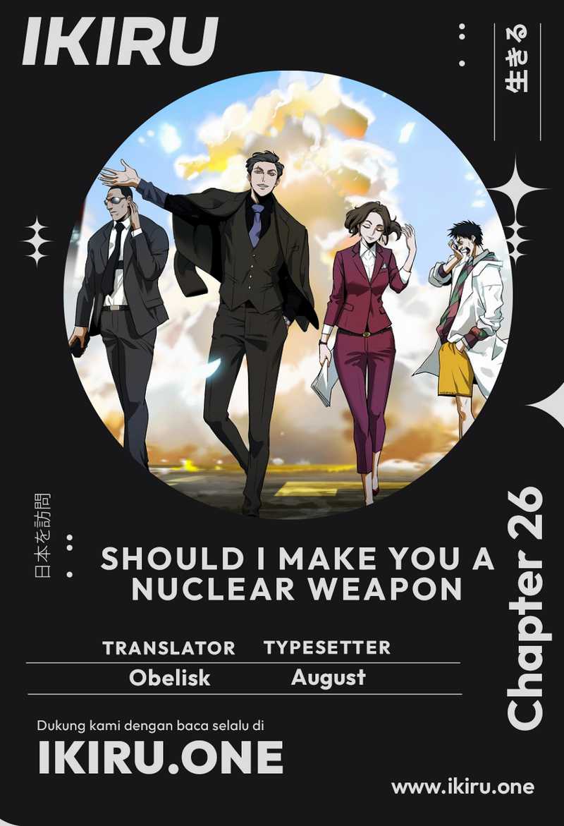 Should I Make You a Nuclear Weapon? Chapter 26 - halaman 1