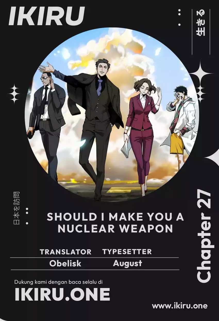 Should I Make You a Nuclear Weapon? Chapter 27 - halaman 1
