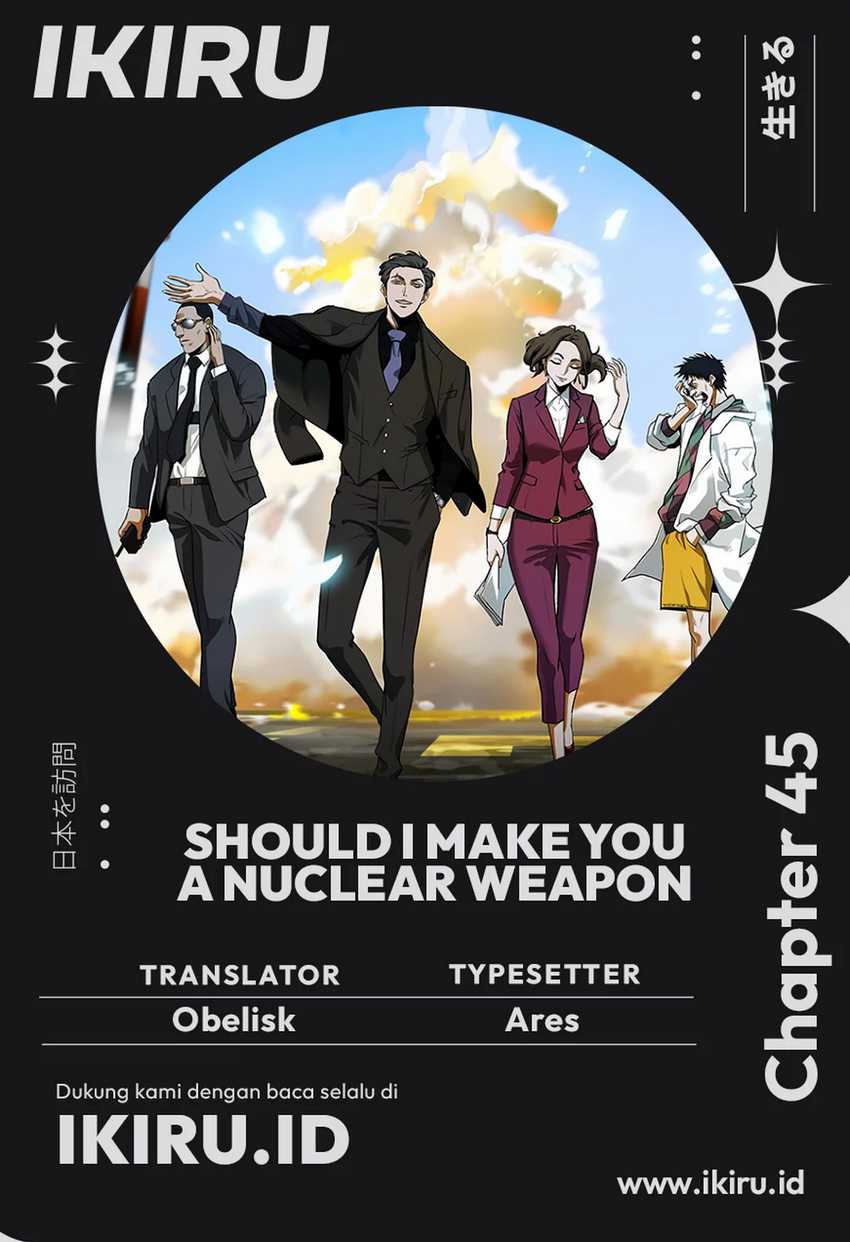 Should I Make You a Nuclear Weapon? Chapter 45 - halaman 1