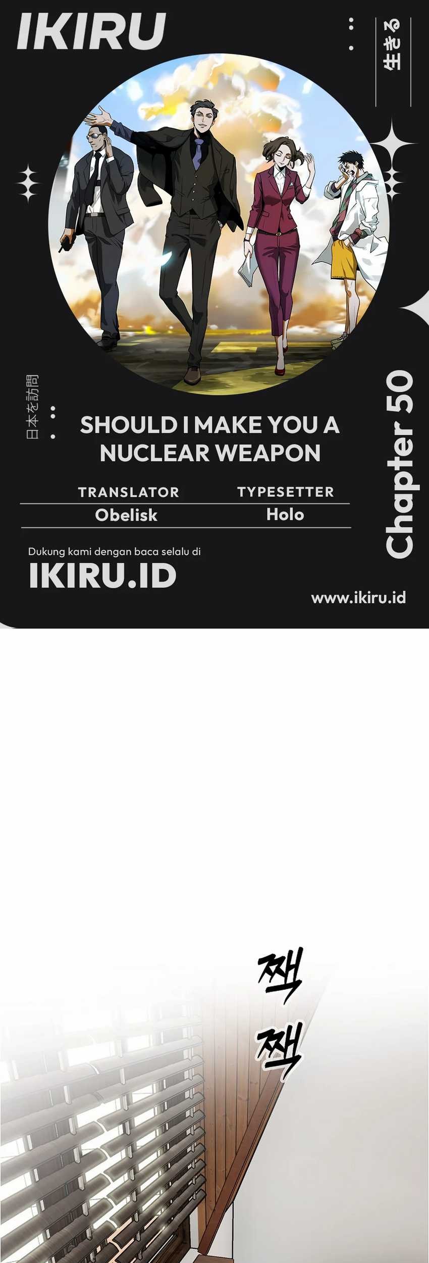 Should I Make You a Nuclear Weapon? Chapter 50 - halaman 1