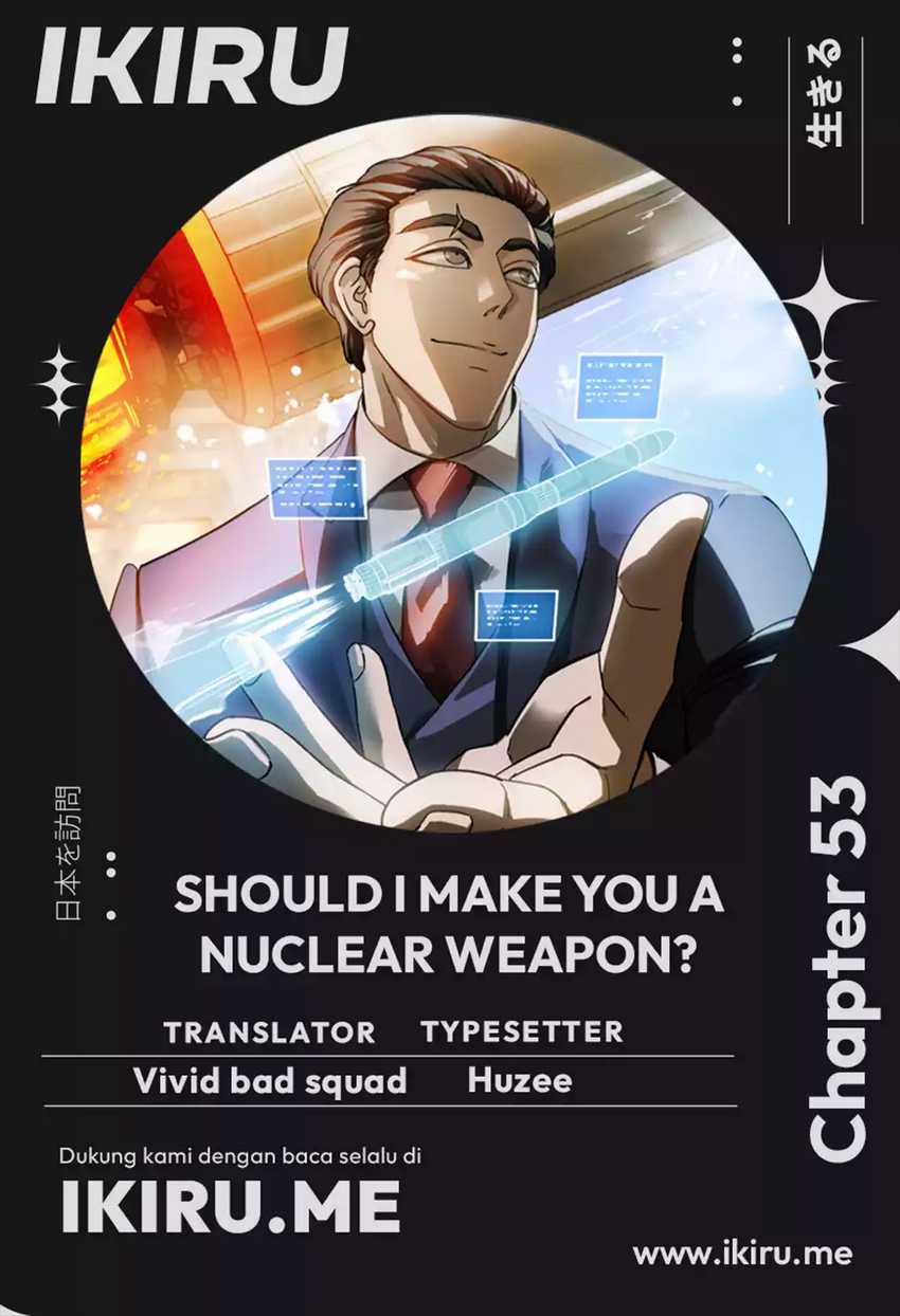 Should I Make You a Nuclear Weapon? Chapter 53 - halaman 1