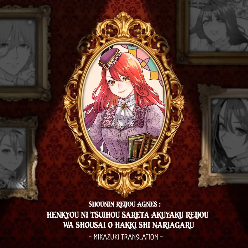 Shounin Reijou Agnes Henkyou ni Tsuihou Sareta Akuyaku Reijou wa Shousai o Hakki Shi Nariagaru Chapter 2.2 - halaman 1