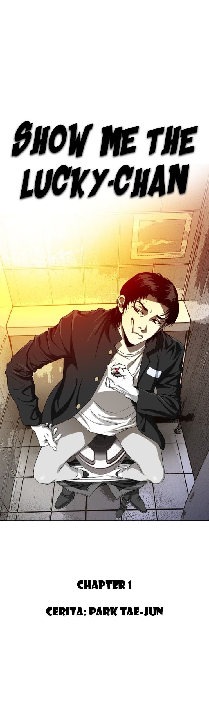 Show Me The Lucky Chan Chapter 1 - halaman 1